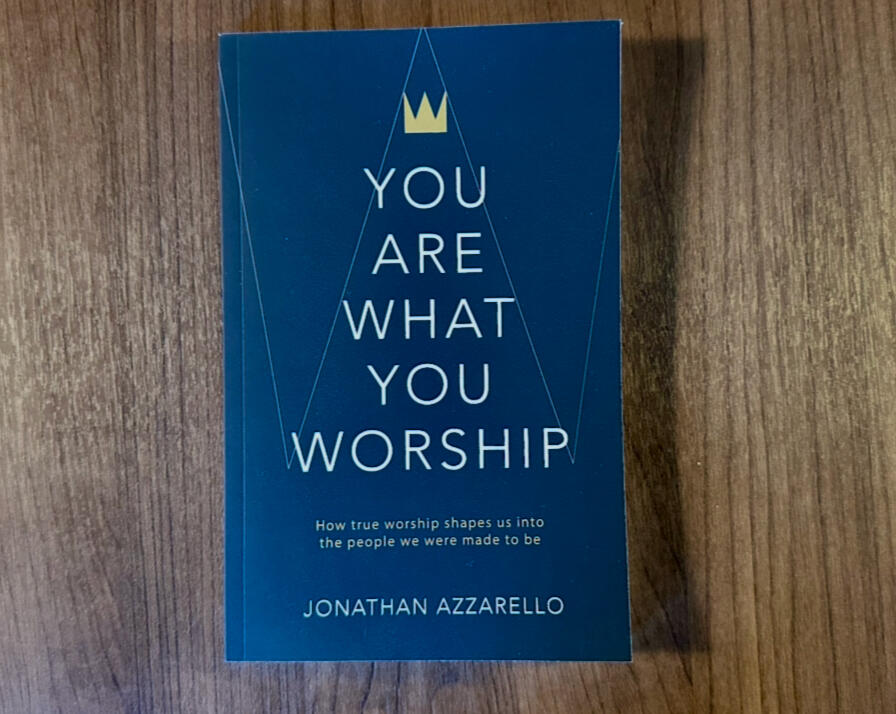 You Are What You Worship